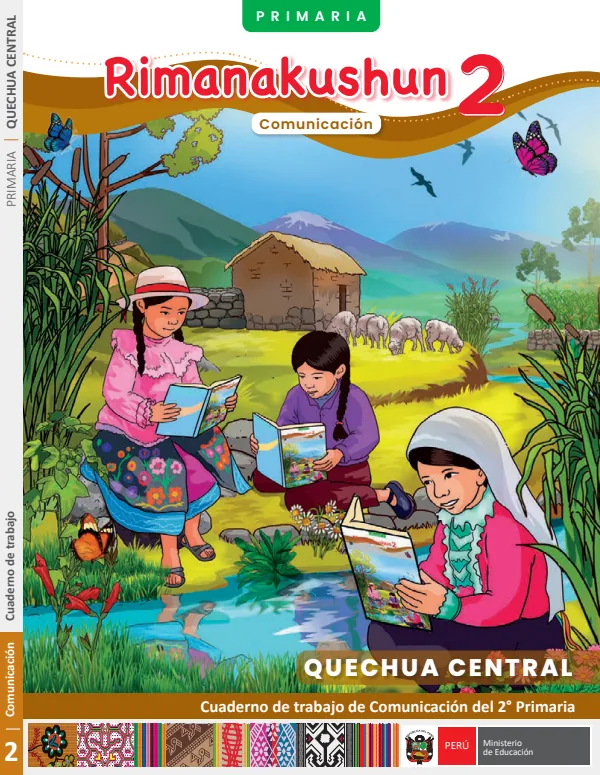 2 Rimanakushun - Quechua central: cuaderno de trabajo de Comunicación del 2° Primaria (MINEDU) PDF 1 Portada de 2 Rimanakushun - Quechua central: cuaderno de trabajo de Comunicación del 2° Primaria - MINEDU