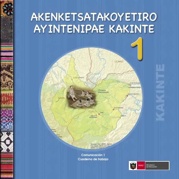 Akenketsatakoyetito Ayintenipae Kakinte 1.er = Comunicación 1.er Cuaderno de trabajo - Kakataibo (MINEDU) PDF 1 Portada de Akenketsatakoyetito Ayintenipae Kakinte 1.er = Comunicación 1.er Cuaderno de trabajo - 1.º grado de Primaria - MINEDU