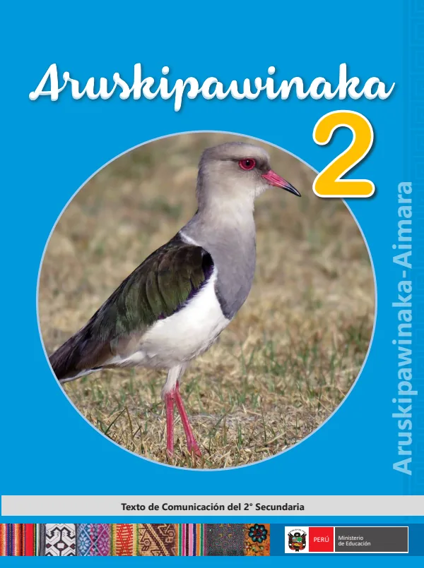 Aruskipawinaka - 2. Aruskipawinaka - Aimara: Texto de Comunicación del 2. Secundaria (MINEDU) PDF 1 Portada de Aruskipawinaka - 2. Aruskipawinaka - Aimara: Texto de Comunicación del 2. Secundaria - MINEDU