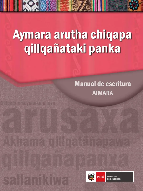 Biblioteca Aimara - item 01 manual de escritura lengua originaria aimara comprimido (MINEDU) PDF 1 Portada de Biblioteca Aimara - item 01 manual de escritura lengua originaria aimara comprimido - Educación Intercultural Bilingüe (EIB) - MINEDU