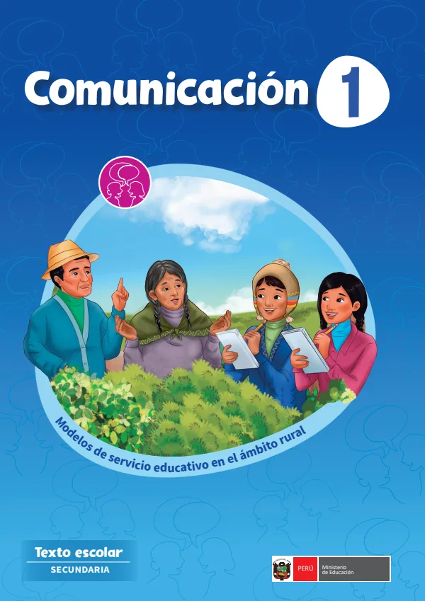 Comunicación 1: Texto escolar - Secundaria. Modelos de servicio educativo en el ámbito (PDF) 1 Portada de Comunicación 1: Texto escolar - Secundaria. Modelos de servicio educativo en el ámbito rural - 1.º grado de…
