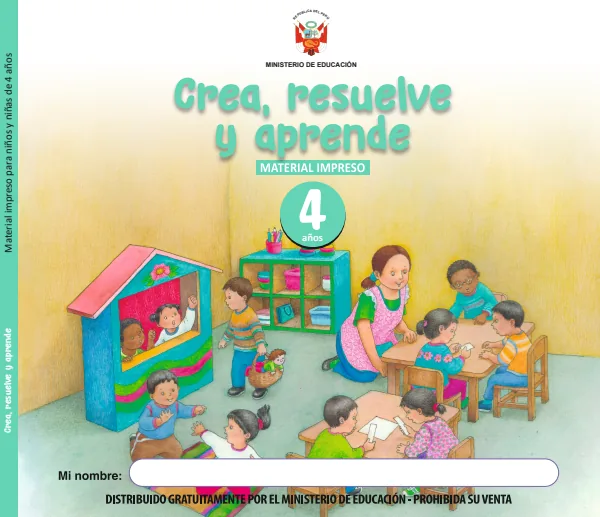 Crea, resuelve y aprende: material impreso para niñas y niños de 4 años (MINEDU) PDF 1 Portada de Crea, resuelve y aprende: material impreso para niñas y niños de 4 años - MINEDU