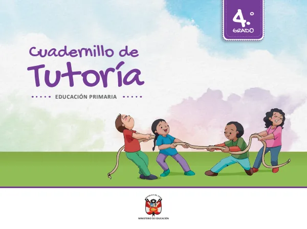 Cuadernillo de Tutoría Cuarto Grado Educación Primaria 2019 · 2019 (MINEDU) PDF 1 Portada de Cuadernillo de Tutoría Cuarto Grado Educación Primaria 2019 · 2019 - MINEDU