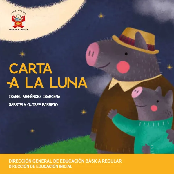 Cuento: Carta a la Luna - Educación Inicial (MINEDU) PDF 1 Portada de Cuento: Carta a la Luna - Educación Inicial - MINEDU