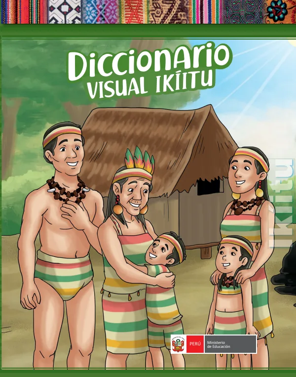 Diccionario visual en la lengua originaria Ikíitu - Primaria (MINEDU) PDF 1 Portada de Diccionario visual en la lengua originaria Ikíitu - Primaria - MINEDU