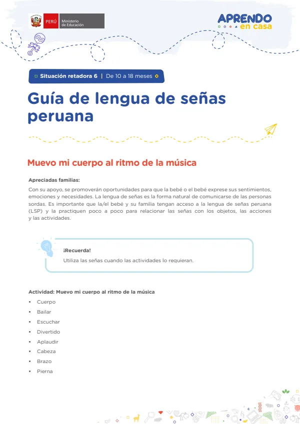 Guía de lengua de señas peruana: Situación retadora 6 - De 10 a 18 meses - Educación Inicial (MINEDU) PDF 1 Portada de Guía de lengua de señas peruana: Situación retadora 6 - De 10 a 18 meses - Educación - Educación Básica Especial (EBE) - MINEDU