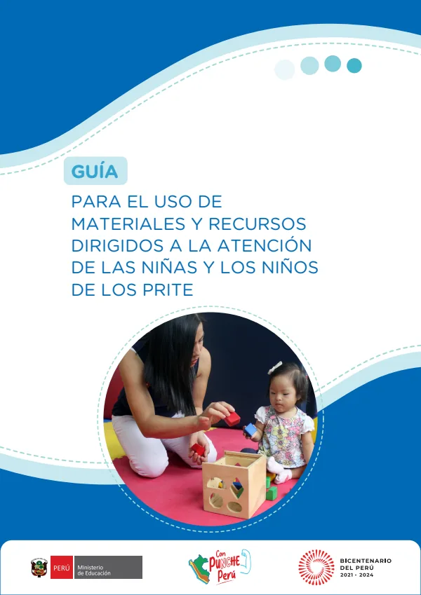 Guía para el uso de materiales y recursos dirigidos a la atención de las niñas y los niños de los PRITE (MINEDU) PDF 1 Portada de Guía para el uso de materiales y recursos dirigidos a la atención de las niñas - Educación Básica Especial (EBE) - MINEDU