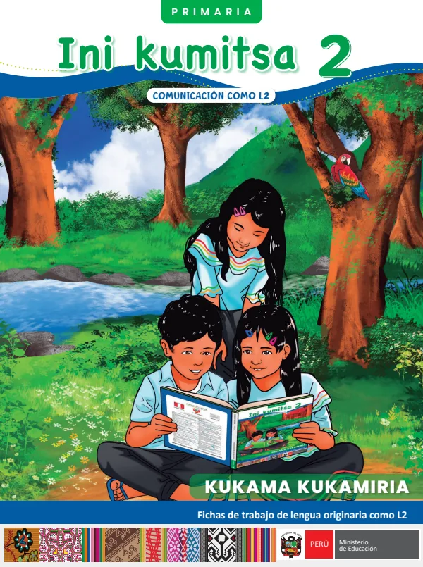 Ini kumitsa 2: fichas de trabajo de Lengua originaria como L2 2 - Primaria - Kukama kukamiria (MINEDU) PDF 1 Portada de Ini kumitsa 2: fichas de trabajo de Lengua originaria como L2 2 - Primaria - Kukama - MINEDU