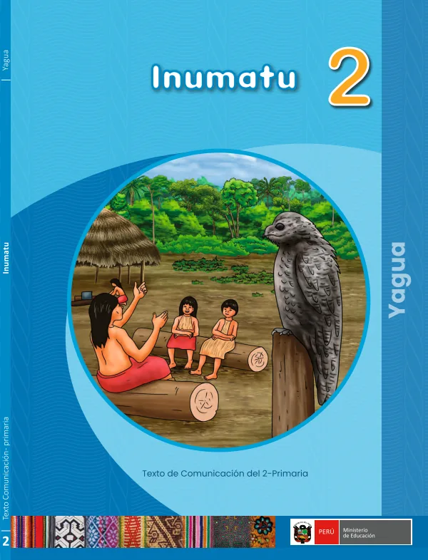 Inumatu 2: Texto de Comunicación del 2° Primaria - Yagua (MINEDU) PDF 1 Portada de Inumatu 2: Texto de Comunicación del 2° Primaria - Yagua - MINEDU
