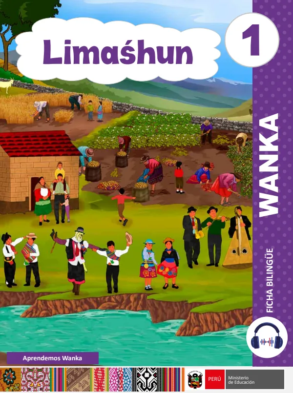 Limashun - 1 - Wanka: Ficha Bilingüe del 1 Primaria - Quechua Central (Variedad Wanka) (MINEDU) PDF 1 Portada de Limashun - 1 - Wanka: Ficha Bilingüe del 1 Primaria - Quechua Central (Variedad Wanka) - MINEDU
