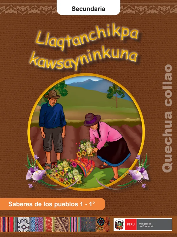 Llaqtanchikpa kawsaynonkuna = Saberes de los pueblos 1 - 1. grado de secundaria - Quechua Collao (MINEDU) PDF 1 Portada de Llaqtanchikpa kawsaynonkuna = Saberes de los pueblos 1 - 1. grado de secundaria - MINEDU