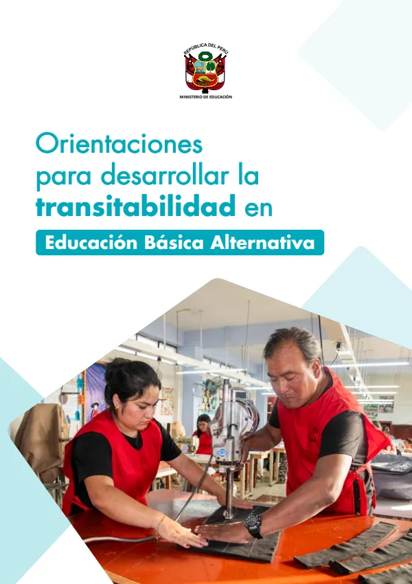 Orientaciones para desarrollar la transitabilidad en Educación Básica Alternativa (MINEDU) PDF 1 Portada de Orientaciones para desarrollar la transitabilidad en Educación Básica Alternativa - Educación Intercultural Bilingüe (EIB) - MINEDU