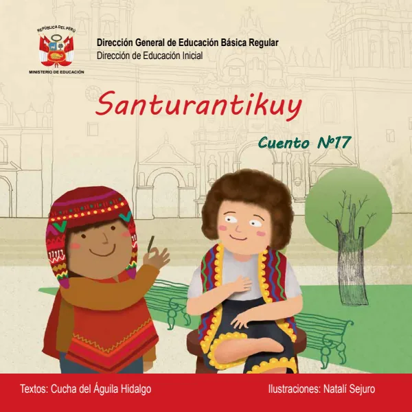Santurantikuy (versión quechua) - Educación Inicial (MINEDU) PDF 1 Portada de Santurantikuy (versión quechua) - Educación Inicial - MINEDU