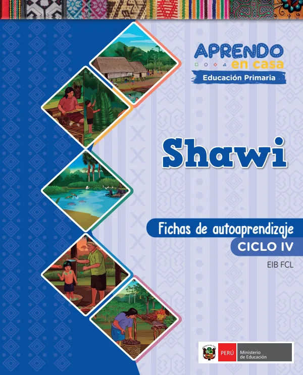 Shawi - Fichas de autoaprendizaje Mamaru del IV Ciclo (3.er) de Primaria (MINEDU) PDF 1 Portada de Shawi - Fichas de autoaprendizaje Mamaru del IV Ciclo (3.er) de Primaria - MINEDU