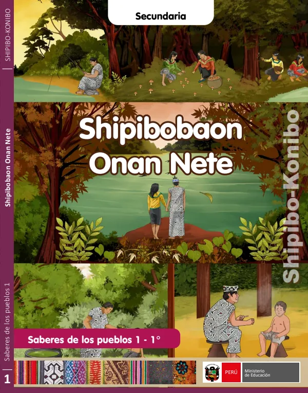 Shipibobaon Onan Nete = Saberes de los pueblos 1 - 1. grado de secundaria - Shipibo-Konibo (MINEDU) PDF 1 Portada de Shipibobaon Onan Nete = Saberes de los pueblos 1 - 1. grado de secundaria - MINEDU