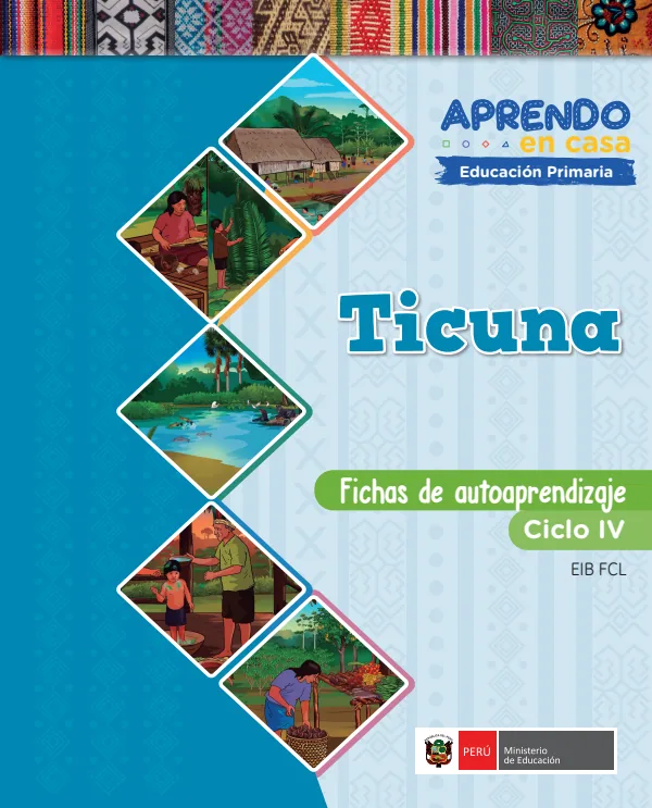 Ticuna - Fichas de autoaprendizaje Mamaru del IV Ciclo (3.er) de Primaria (MINEDU) PDF 1 Portada de Ticuna - Fichas de autoaprendizaje Mamaru del IV Ciclo (3.er) de Primaria - MINEDU