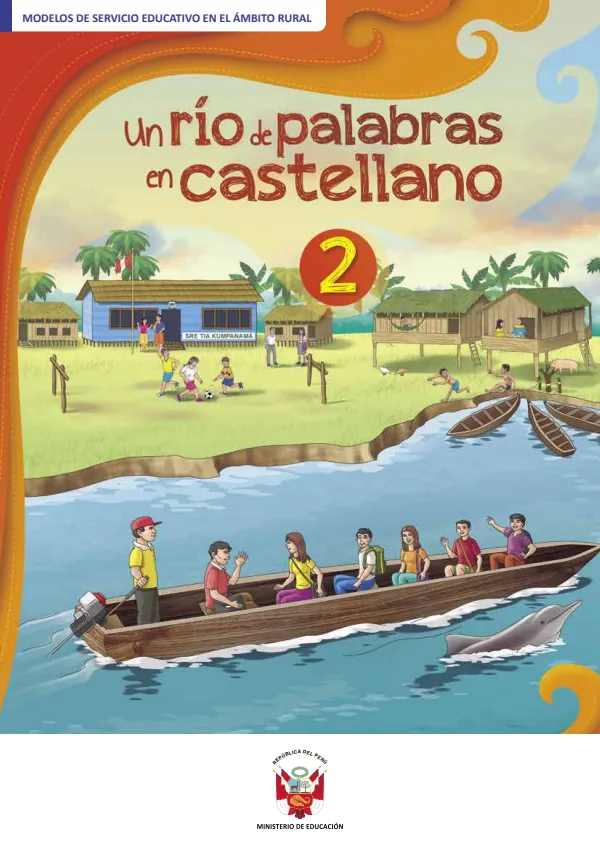 Un río de palabras en castellano 2: cuaderno de Castellano como segunda lengua - 2.° grado de Secundaria (MINEDU) PDF 1 Portada de Un río de palabras en castellano 2: cuaderno de Castellano como segunda lengua - 2.° - 2.º grado de Secundaria - MINEDU