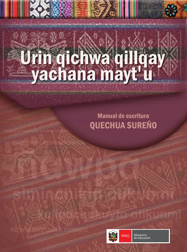 Urin qichwa qillqay yachana maytu = Manual de escritura Quechua Sureño - Primaria (MINEDU) PDF 1 Portada de Urin qichwa qillqay yachana maytu = Manual de escritura Quechua Sureño - Primaria - MINEDU