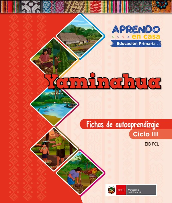 Yaminahua - Fichas de autoaprendizaje Mamaru del III Ciclo (1.er y 2.) de Primaria (MINEDU) PDF 1 Portada de Yaminahua - Fichas de autoaprendizaje Mamaru del III Ciclo (1.er y 2.) de Primaria - MINEDU