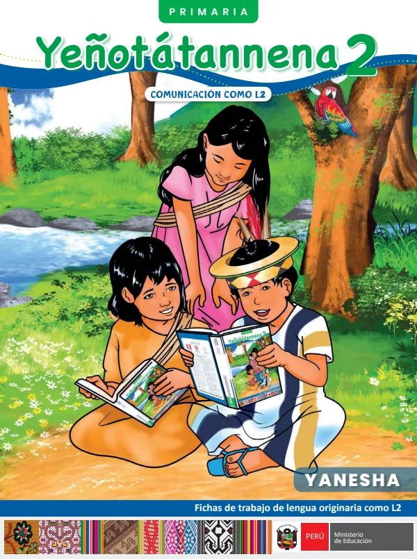 Yeñotátannena 2: Fichas de trabajo de Lengua originaria como L2 2 - Primaria - Yanesha (MINEDU) PDF 1 Portada de Yeñotátannena 2: Fichas de trabajo de Lengua originaria como L2 2 - Primaria - Yanesha - MINEDU